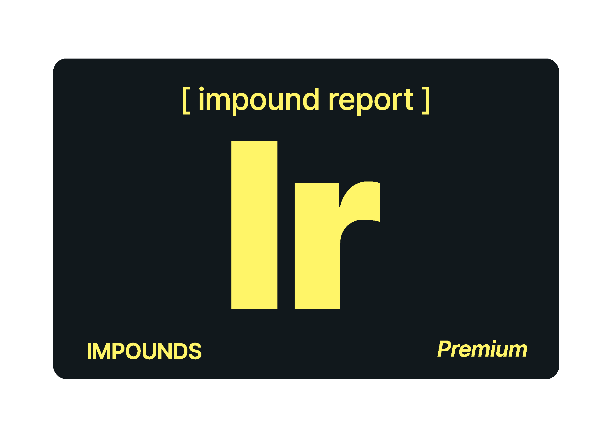 Towbook Element: Impound Report